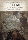 Il Sogno o la Vita di Luciano (eBook, ePUB)