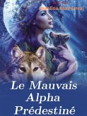 Le Mauvais Alpha Prédestiné (eBook, ePUB)