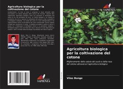 Agricoltura biologica per la coltivazione del cotone - Bonge, Vilas