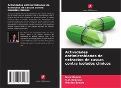 Actividades antimicrobianas de extractos de cascas contra isolados clínicos - Okorie, Nora;Oranusi, S.U.;Braide, Wesley