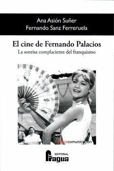 Cover El cine de Fernando Palacios. La sonrisa complaciente del franquismo