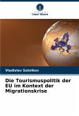 Die Tourismuspolitik der EU im Kontext der Migrationskrise