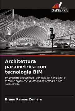 Architettura parametrica con tecnologia BIM - Ramos Zemero, Bruno