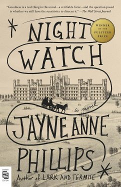 Night Watch - Phillips, Jayne Anne