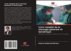 Livre complet de la chirurgie générale et bariatrique
