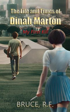 The Life and Times of Dinah Marton - Rf, Bruce