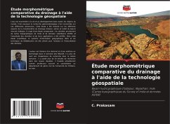 Cover Étude morphométrique comparative du drainage à l'aide de la technologie géospatiale