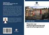 Theorien zur Wohnungsfinanzierung und Erschwinglichkeit