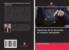 Algoritmos de IA: Desvendar os sistemas inteligentes - Saraswat, Amar