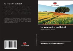 Cover La voie noire au Brésil