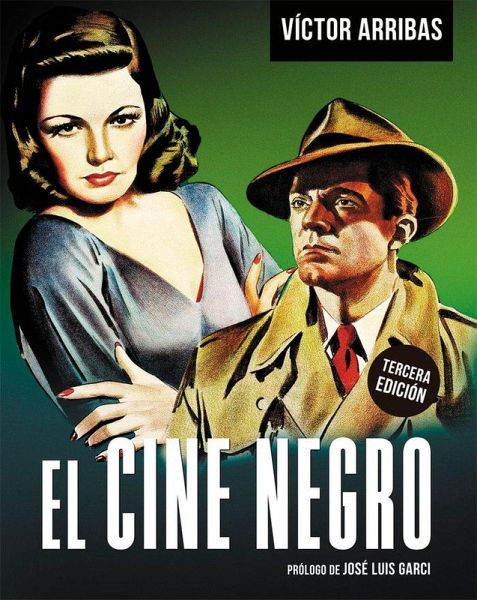 EL CINE NEGRO. 3ª EDICION EL CINE NEGRO. 3ª EDICION