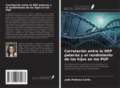 Correlación entre la DEP paterna y el rendimiento de los hijos en los PGP - Pedroso Costa, Jade
