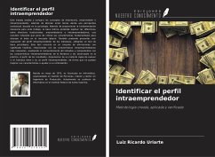 Identificar el perfil intraemprendedor - Uriarte, Luiz Ricardo