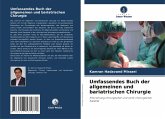 Umfassendes Buch der allgemeinen und bariatrischen Chirurgie