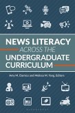 News Literacy Across the Undergraduate Curriculum (eBook, PDF)