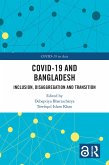 COVID-19 and Bangladesh (eBook, ePUB) COVID-19 and Bangladesh (eBook, ePUB)