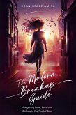 The Modern Breakup Guide (eBook, ePUB)