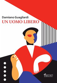 Cover Un uomo libero (eBook, ePUB)