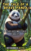 The Tale of a Brave Panda (eBook, ePUB)