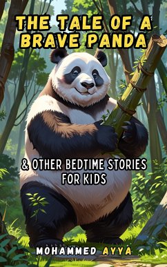 The Tale of a Brave Panda (eBook, ePUB) - Ayya, Mohammed