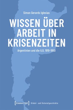 Wissen über Arbeit in Krisenzeiten (eBook, PDF) - Gerards Iglesias, Simon