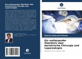 Ein umfassender Überblick über bariatrische Chirurgie und Laparoskopie