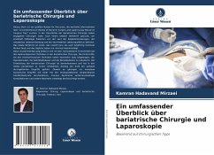 Ein umfassender Überblick über bariatrische Chirurgie und Laparoskopie - Mirzaei, Kamran Hadavand