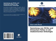 Sammlung von MCQs und klinischen Fällen in der medizinischen Onkologie - Lahfa-Merad, Ilham