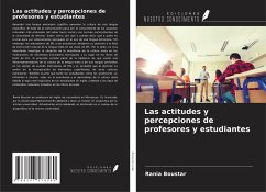 Las actitudes y percepciones de profesores y estudiantes - Boustar, Rania