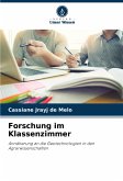 Forschung im Klassenzimmer