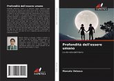 Profondità dell'essere umano Profondità dell'essere umano