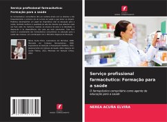 Serviço profissional farmacêutico: Formação para a saúde - Acuña Elvira, Nerea