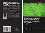 Effetti interattivi delle miscele serbatoio di cialotrina/Endosulfan sul cotone