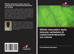 Effetti interattivi delle miscele serbatoio di cialotrina/Endosulfan sul cotone - Nandala, Fred Mawila