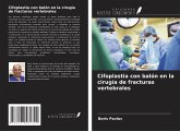 Cifoplastia con balón en la cirugía de fracturas vertebrales