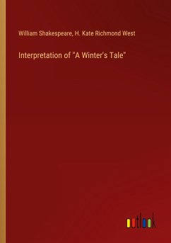 Interpretation of &quote;A Winter's Tale&quote;