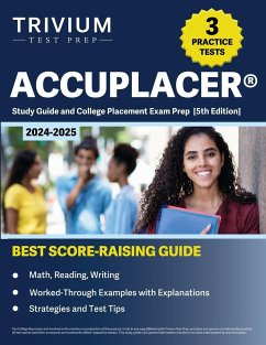 ACCUPLACER Study Guide 2024-2025 - Hettinger, B.