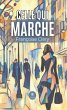 Celle qui marche (eBook, ePUB) - Bild 1