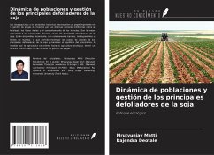 Dinámica de poblaciones y gestión de los principales defoliadores de la soja - Matti, Mrutyunjay; Deotale, Rajendra