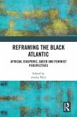 Reframing the Black Atlantic (eBook, PDF)