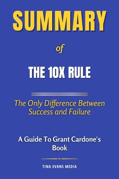 Summary of The 10X Rule (eBook, ePUB) - Evans, Tina