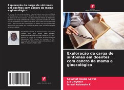 Exploração da carga de sintomas em doentes com cancro da mama e ginecológico - Isiaka-Lawal, Salamat;Gwyther, Liz;Kolawole K, Isreal