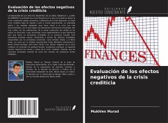 Evaluación de los efectos negativos de la crisis crediticia - Murad, Mukhles