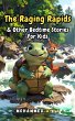 The Raging Rapids (eBook, ePUB) - Bild 1