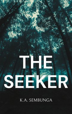 The Seeker (eBook, ePUB) - Sembunga, K.A.