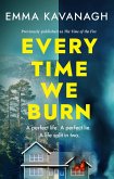 Every Time We Burn (eBook, ePUB)
