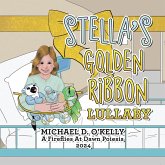 STELLA'S GOLDEN RIBBON LULLABY (eBook, ePUB)