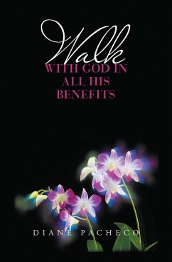 Cover WALK WITH GOD IN ALL HIS BENEFITS (eBook, ePUB)