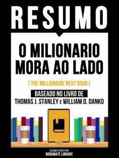 Cover Resumo - O Milionário Mora Ao Lado (The Millionaire Next Door) - Baseado No Livro De Thomas J. Stanley E William D. Danko (eBook, ePUB)