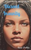 Blessed Insanity (From Beast to Blessed, #3) (eBook, ePUB)
